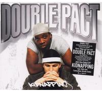Double Pact - Kidnapping/