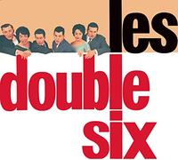 Double Six,les - Les Double Six