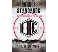 Double Standards: The Forced Closure of BCCI Bank