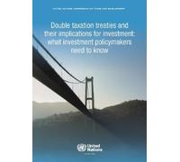 Double Taxation Treaties and Their Implications for Investment (Tascabile)