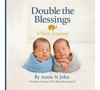 Double the Blessings: A Twin Journey