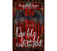 Double Trouble: Blackmoth House Book Three Enzo, a Dark, Gothic, Spicy Romance