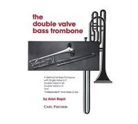 Double valve bass trombone method trombone