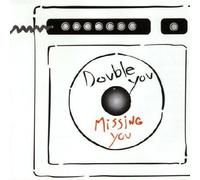 Double You - Missing You
