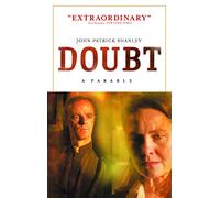Doubt: A Parable