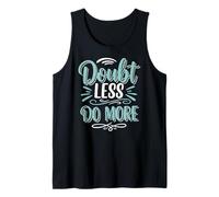 Doubt Less, Do SloganInspirational Motivation Typography Canotta