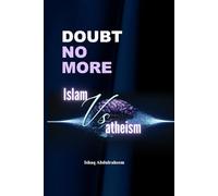 Doubt No More: A Response to a young man's fruitless sojourn in disbelief
