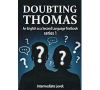 Doubting Thomas - Series 1: An English as a Second Language Textbook - Intermediate Level