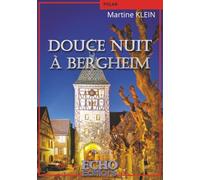 Douce nuit à Bergheim