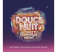 Douce Nuit, a Crazy Christmas Night