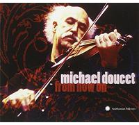 Doucet, Michael - From Now On
