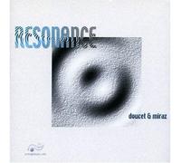 Doucet/Miraz - Resonance