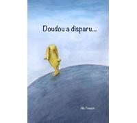Doudou a disparu