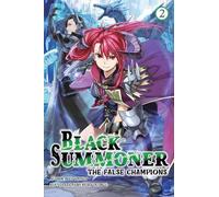 Doufu Mayoi Taishi Tess Nanavat Black Summoner, Vol. 2 (light novel (Tascabile)
