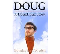 DOUG: A DougDoug Story