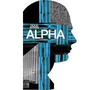 Doug Aitken Doug Aitken: Alpha (Tascabile)
