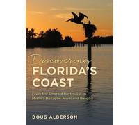 Doug Alderson Discovering Florida's Coast (Tascabile)