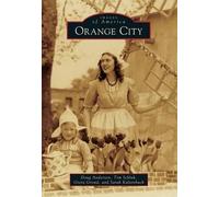 Doug Anderson Tim Schlak Greta Grond Sarah Kaltenbach Orange City (Tascabile)