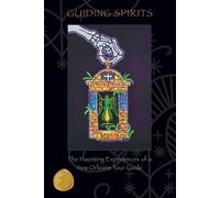 Doug Bookout Guiding Spirits - The Haunting Experiences of a New Orl (Tascabile)