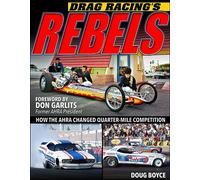 Doug Boyce Drag Racing's Rebels (Tascabile)