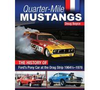 Doug Boyce Quarter-Mile Mustangs (Tascabile)