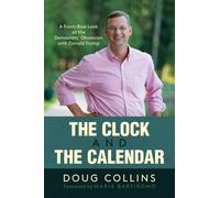 Doug Collins The Clock and the Calendar (Copertina rigida)