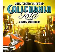 Doug "Cosmo" Clifford Gold: Featuring Bobby Whitlock (CD) Album