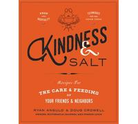 Doug Crowell Ryan Angulo Kindness & Salt (Copertina rigida)
