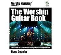 Doug Doppler The Worship Guitar Book (Mixed Media Product)