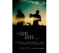 Doug Dorst The Surf Guru (Tascabile)