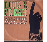 Doug E. (Doug E Fresh) Fresh - All The Way To Heaven [Vinyl Single]