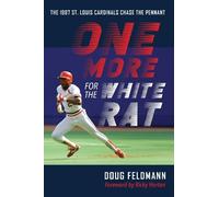 Doug Feldmann One More for the White Rat (Copertina rigida)