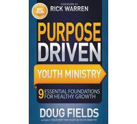 Doug Fields Purpose Driven Youth Ministry (Tascabile)