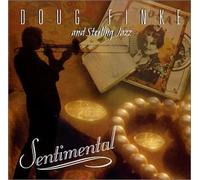 Doug Finke and Sterling Jazz - Sentimental (US Import)