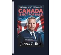 DOUG FORD BIOGRAPHY: The Man Who Declared “Canada Is Not for Sale” - Battling U.s. Tariffs And Trade Wars