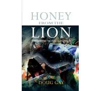 Doug Gay Honey from the Lion (Tascabile)