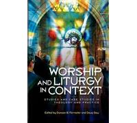 Doug Gay Worship and Liturgy in Context (Tascabile)