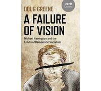 Doug Greene Failure of Vision, A (Tascabile)