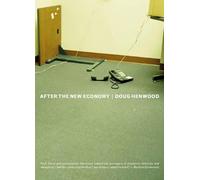 Doug Henwood After The New Economy (Tascabile)