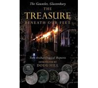 Doug Hill THE Treasure Beneath Our Feet (Tascabile)