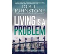Doug Johnstone Living is a Problem (Tascabile) Skelfs