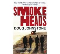 Doug Johnstone Smokeheads (Tascabile)