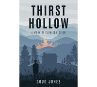 Doug Jones Thirst Hollow (Tascabile)