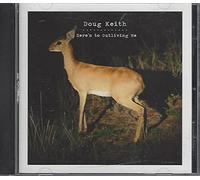 Doug Keith - Here's To Outliving Me