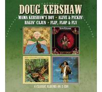 Doug Kershaw Mama Kershaw's Boy/Alive & Pickin'/Ragin' Cajun/Flip, Flop & F (CD)
