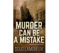 Doug Lamoreux Murder Can Be A Mistake (Copertina rigida) Nod Blake Mysteries