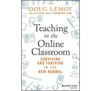 Doug Lemov Teaching in the Online Classroom (Tascabile)