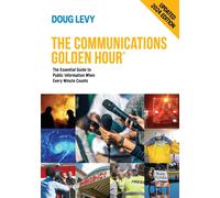 Doug Levy The Communications Golden Hour (Tascabile)