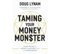 Doug Lynam Taming Your Money Monster (Tascabile)