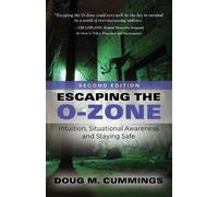 Doug M Cummings Escaping the O-Zone (Tascabile)